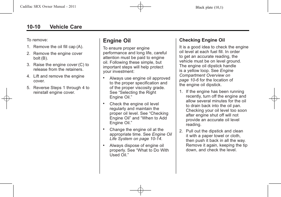 Engine oil, Engine oil -10, Halogen | Engine, 10 vehicle care | Cadillac 2011 SRX User Manual | Page 348 / 498
