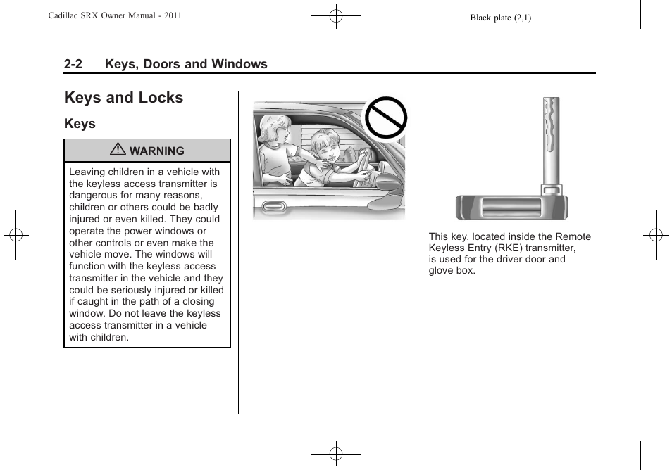 Keys and locks, Keys, Keys and locks -2 | Indicators, Keys -2 | Cadillac 2011 SRX User Manual | Page 36 / 498