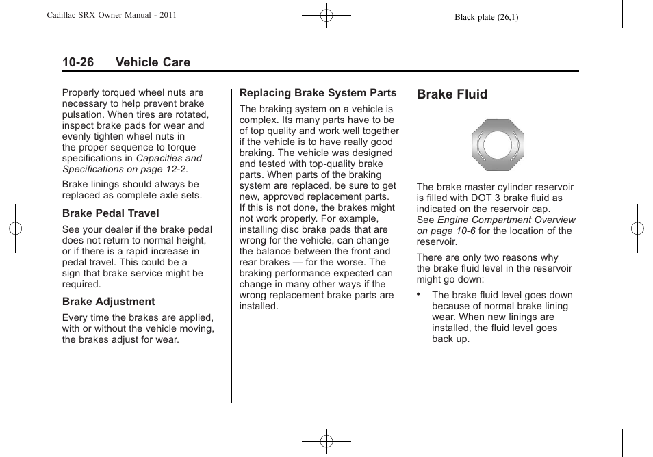 Brake fluid, Brake fluid -26, 26 vehicle care | Cadillac 2011 SRX User Manual | Page 364 / 498