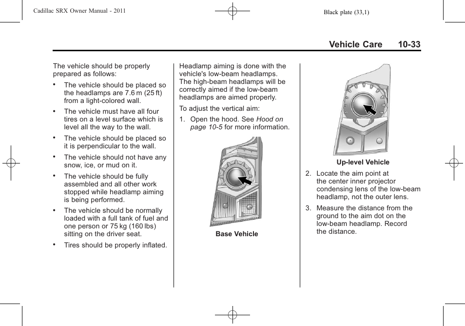 Vehicle care 10-33 | Cadillac 2011 SRX User Manual | Page 371 / 498