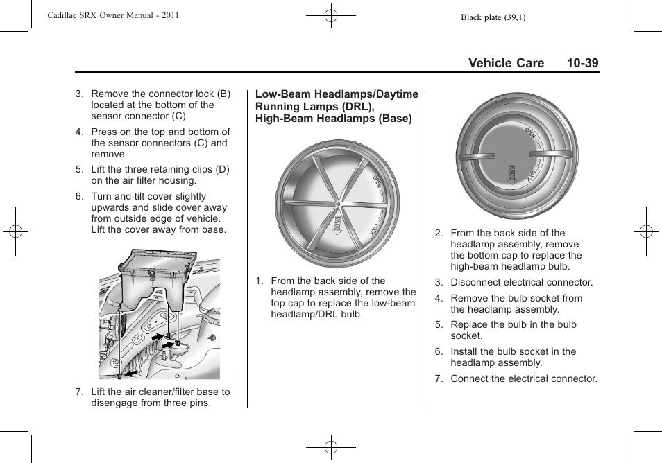 Vehicle care 10-39 | Cadillac 2011 SRX User Manual | Page 377 / 498