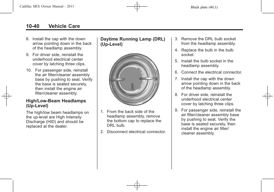 40 vehicle care | Cadillac 2011 SRX User Manual | Page 378 / 498