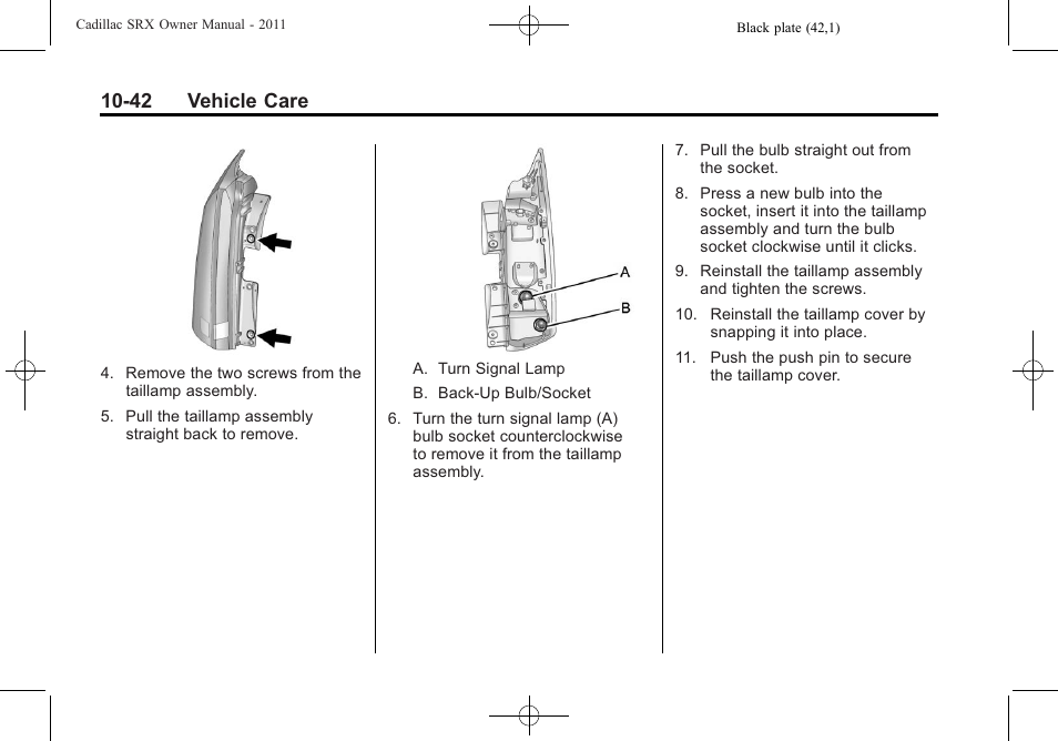 42 vehicle care | Cadillac 2011 SRX User Manual | Page 380 / 498