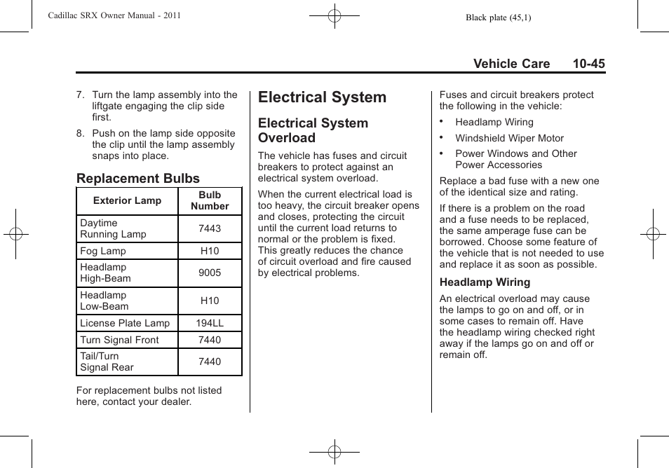 Replacement bulbs, Electrical system, Electrical system overload | Electrical system -45, Customer information, Bulbs -45, Overload -45, Vehicle care 10-45 | Cadillac 2011 SRX User Manual | Page 383 / 498