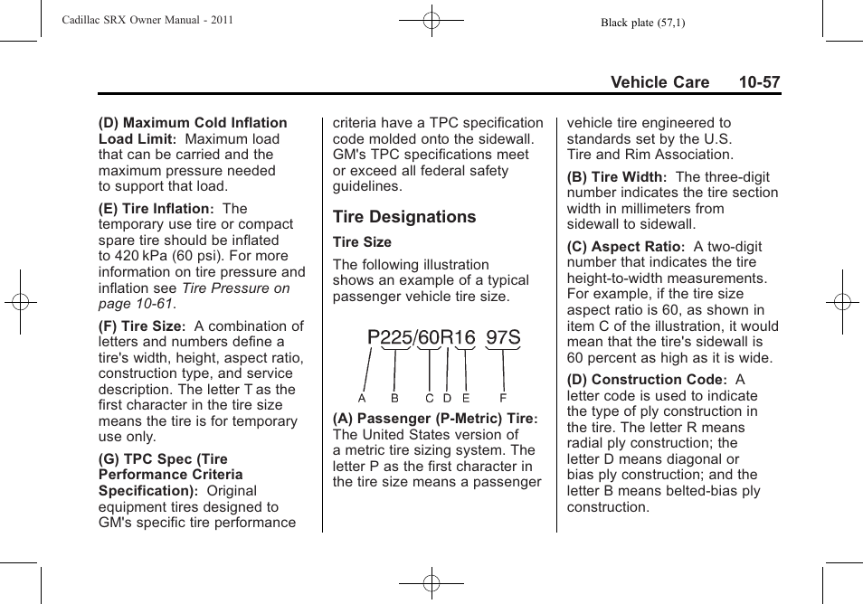 Tire designations, Tire designations -57 | Cadillac 2011 SRX User Manual | Page 395 / 498