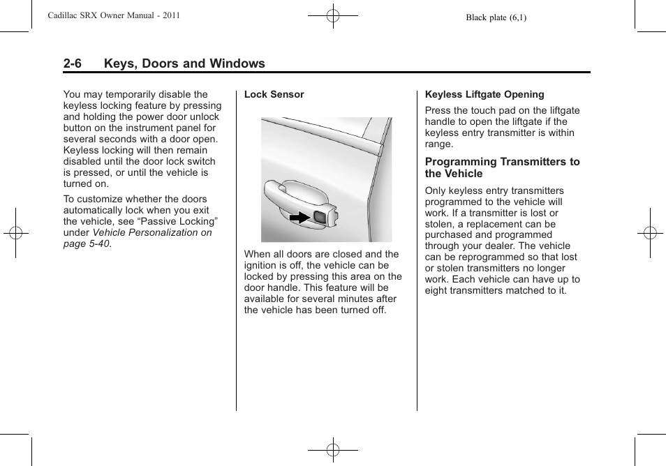 6 keys, doors and windows | Cadillac 2011 SRX User Manual | Page 40 / 498