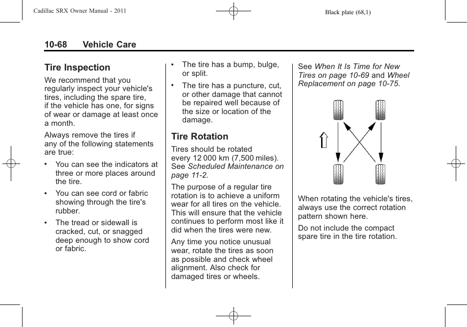 Tire inspection, Tire rotation, Tire inspection -68 tire rotation -68 | 68 vehicle care | Cadillac 2011 SRX User Manual | Page 406 / 498