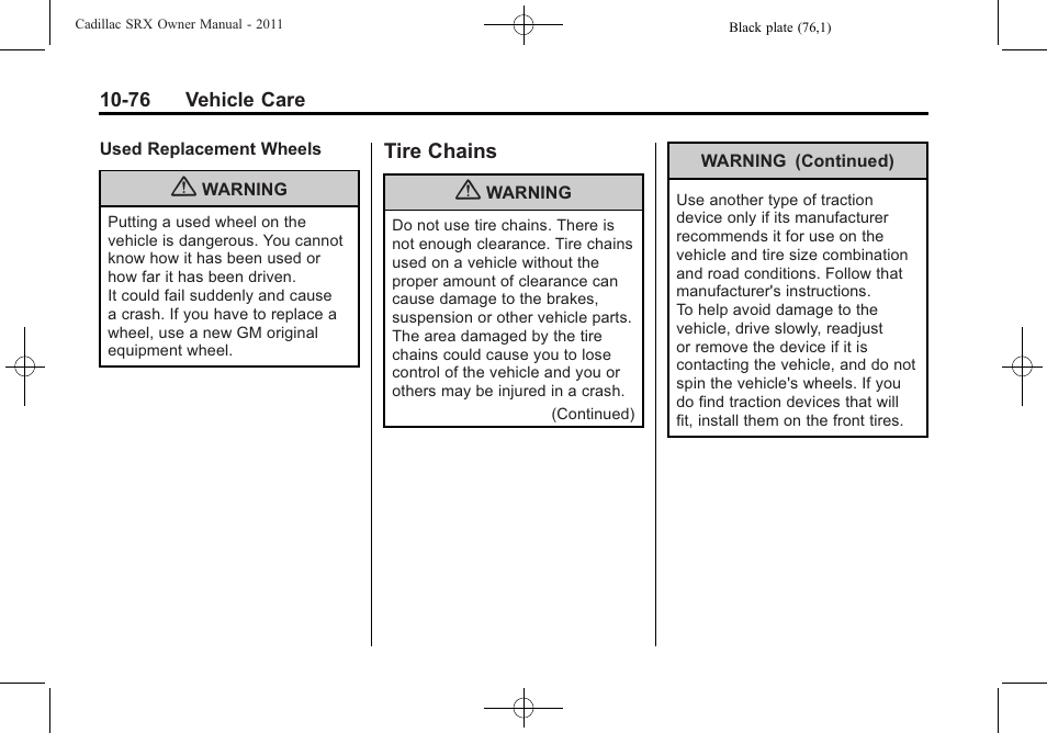 Tire chains, Tire chains -76 | Cadillac 2011 SRX User Manual | Page 414 / 498