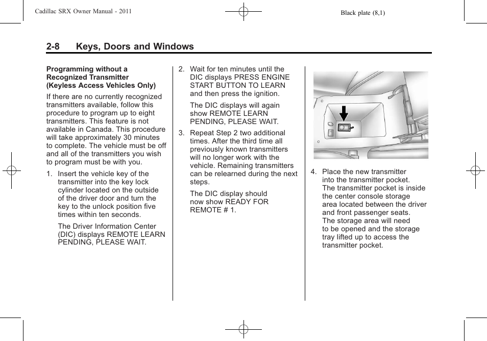 8 keys, doors and windows | Cadillac 2011 SRX User Manual | Page 42 / 498