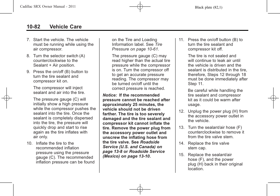 82 vehicle care | Cadillac 2011 SRX User Manual | Page 420 / 498