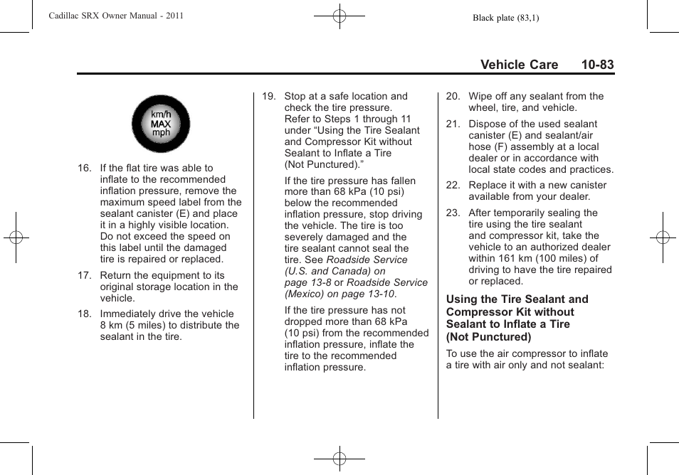 Vehicle care 10-83 | Cadillac 2011 SRX User Manual | Page 421 / 498
