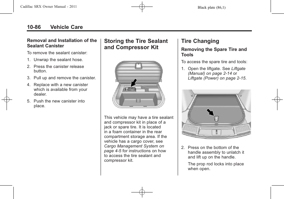 Storing the tire sealant and compressor kit, Tire changing, Storing the tire sealant and | Compressor kit -86, Tire changing -86 | Cadillac 2011 SRX User Manual | Page 424 / 498