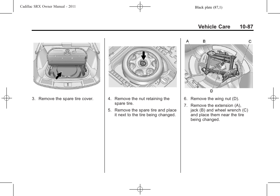 Vehicle care 10-87 | Cadillac 2011 SRX User Manual | Page 425 / 498