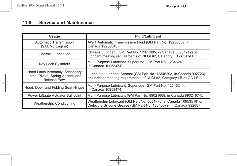 8 service and maintenance | Cadillac 2011 SRX User Manual | Page 456 / 498