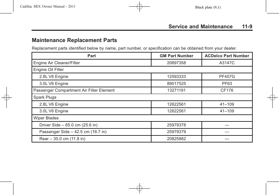 Maintenance replacement parts, Maintenance replacement, Parts -9 | Service and maintenance 11-9 | Cadillac 2011 SRX User Manual | Page 457 / 498
