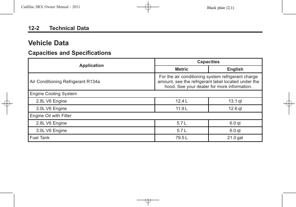 Vehicle data, Capacities and specifications, Capacities and | Specifications -2, 2 technical data | Cadillac 2011 SRX User Manual | Page 462 / 498