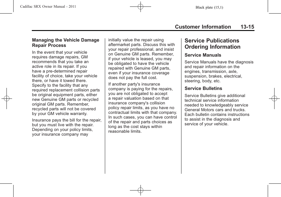 Service publications ordering information, Service publications, Ordering information -15 | Procedure | Cadillac 2011 SRX User Manual | Page 479 / 498