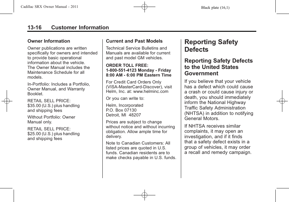 Reporting safety defects, Reporting safety defects to, The united states government -16 | Cadillac 2011 SRX User Manual | Page 480 / 498