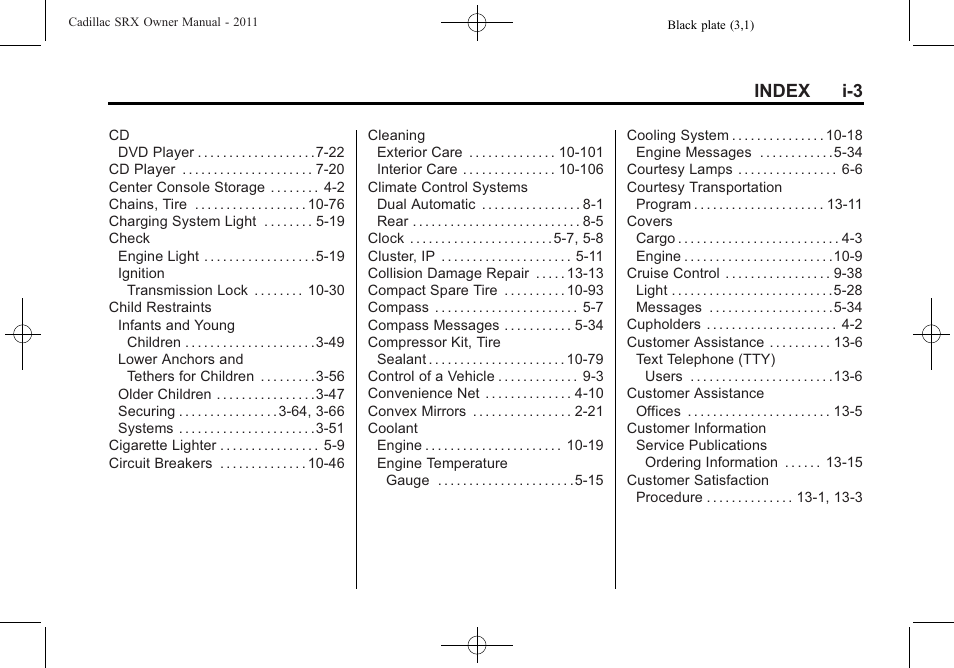 Index i-3 | Cadillac 2011 SRX User Manual | Page 487 / 498