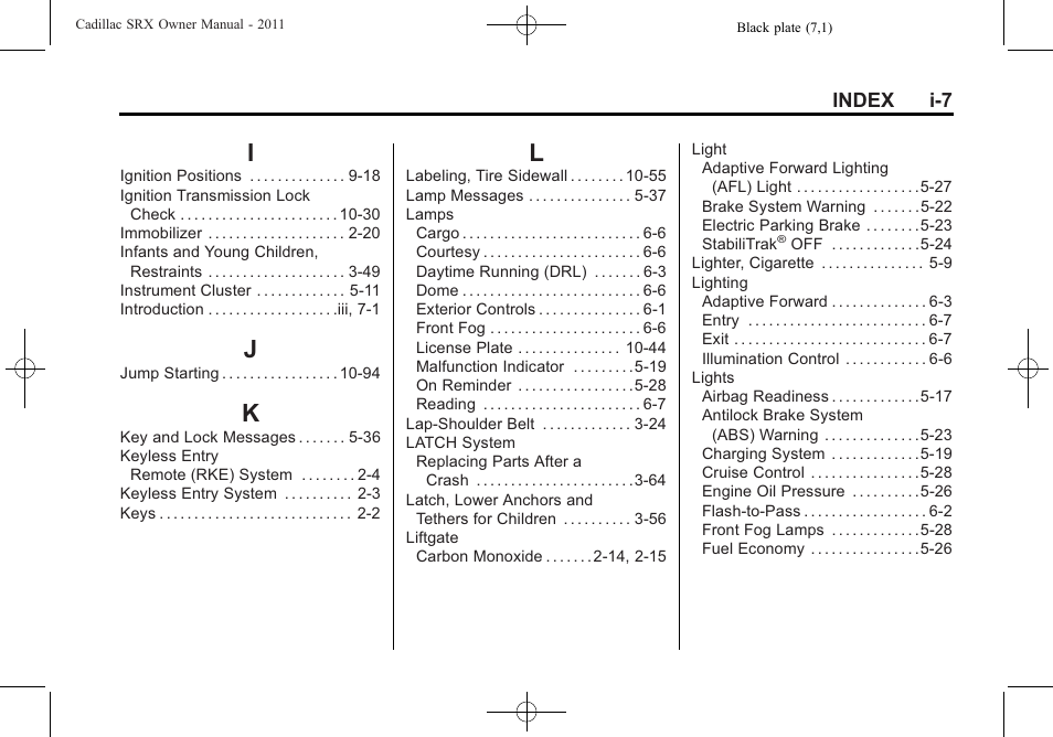 Index_i, Index_j, Index_k | Index_l | Cadillac 2011 SRX User Manual | Page 491 / 498