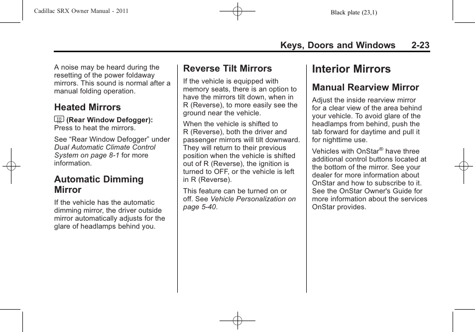 Heated mirrors, Automatic dimming mirror, Reverse tilt mirrors | Interior mirrors, Manual rearview mirror, Interior mirrors -23, Universal, Heated mirrors -23, Dimming mirror -23 reverse tilt mirrors -23, Manual rearview mirror -23 | Cadillac 2011 SRX User Manual | Page 57 / 498