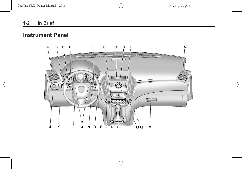Instrument panel, Instrument panel -2 | Cadillac 2011 SRX User Manual | Page 8 / 498