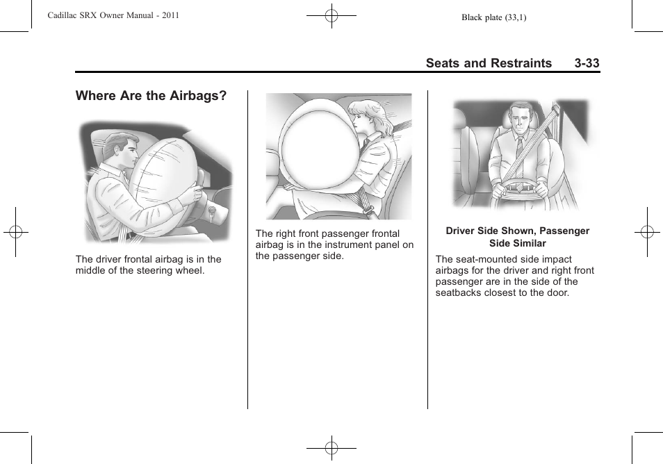 Where are the airbags, Where are the airbags? -33 | Cadillac 2011 SRX User Manual | Page 97 / 498