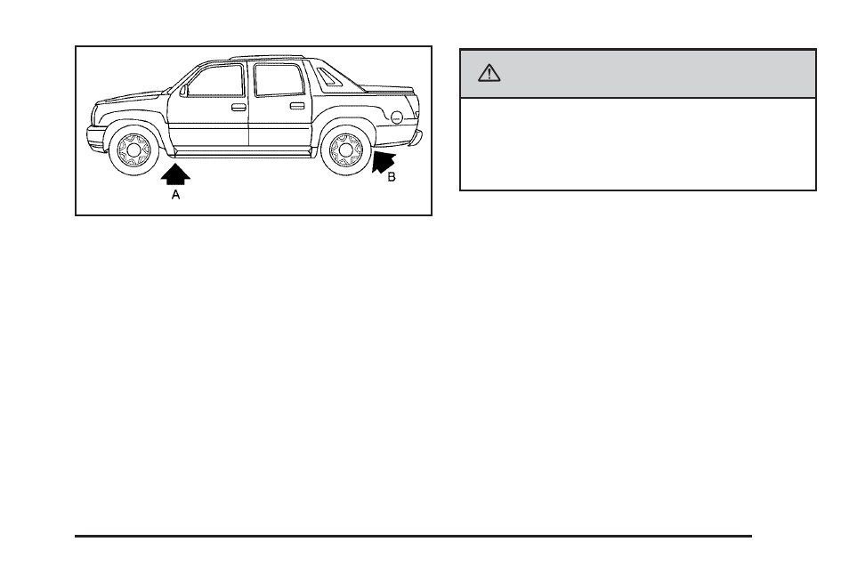 Caution | Cadillac 2006 Escalade EXT User Manual | Page 403 / 484