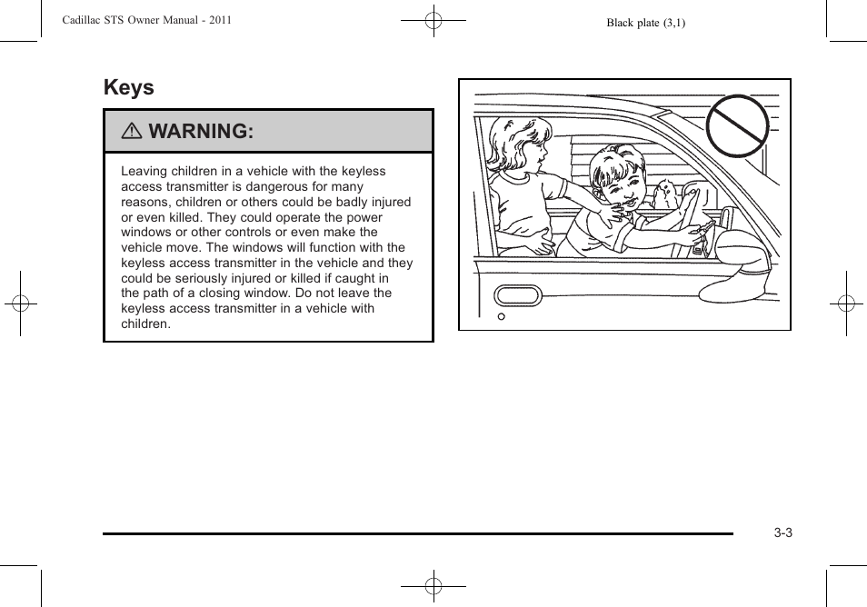 Keys, Keys -3, Service and | Warning | Cadillac 2011 STS User Manual | Page 109 / 528