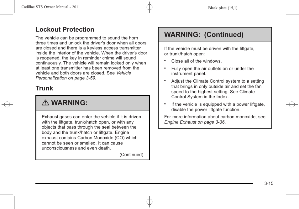 Lockout protection, Trunk, Lockout protection -15 trunk -15 | Parking, Warning, Warning: (continued) | Cadillac 2011 STS User Manual | Page 121 / 528