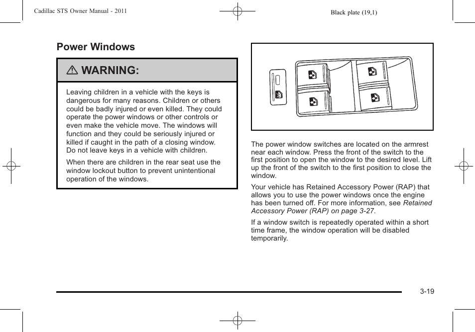 Power windows, Power windows -19, Warning | Cadillac 2011 STS User Manual | Page 125 / 528