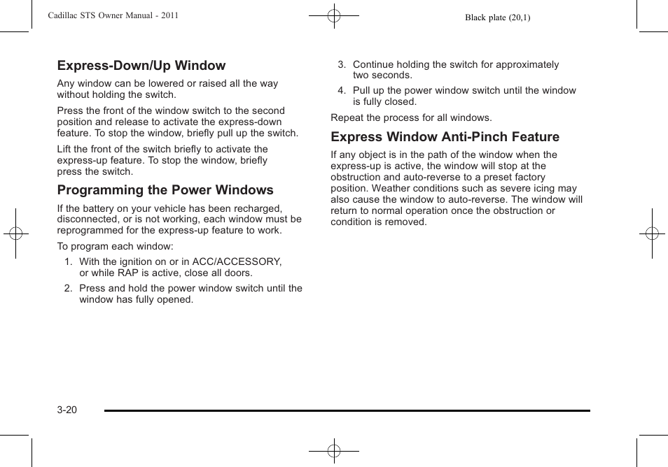 Express-down/up window, Programming the power windows, Express window anti-pinch feature | Cadillac 2011 STS User Manual | Page 126 / 528