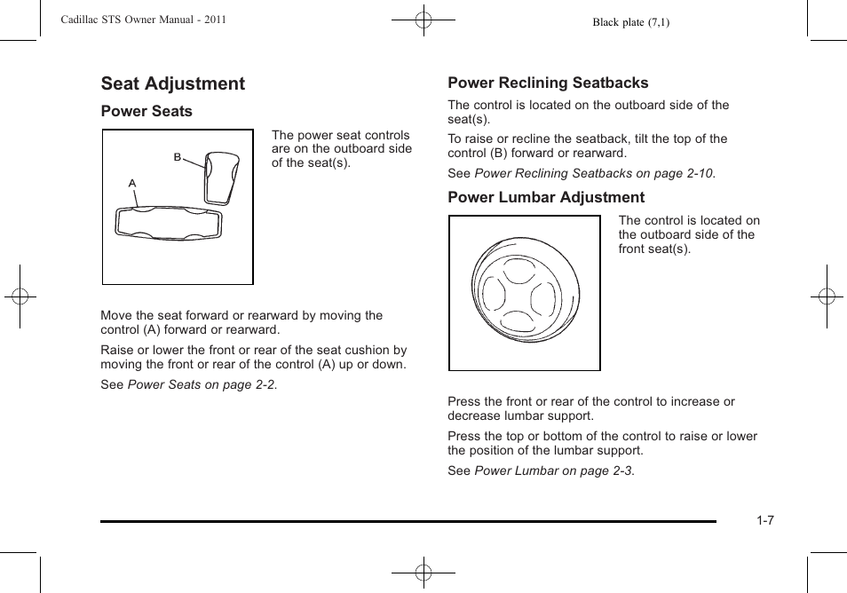 Seat adjustment, Seat adjustment -7 | Cadillac 2011 STS User Manual | Page 13 / 528