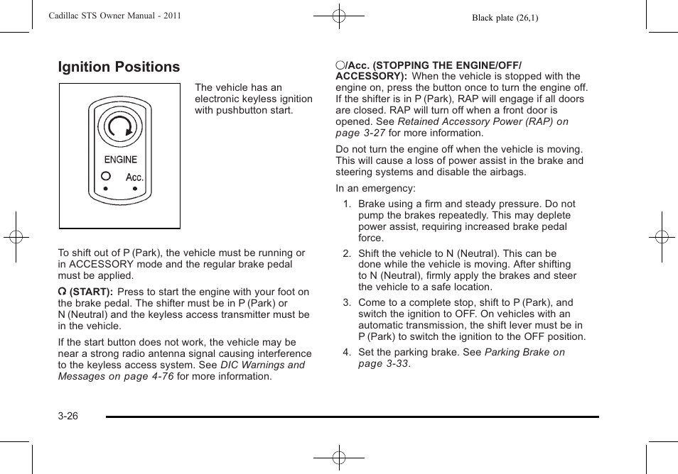 Ignition positions, Positions -26 | Cadillac 2011 STS User Manual | Page 132 / 528