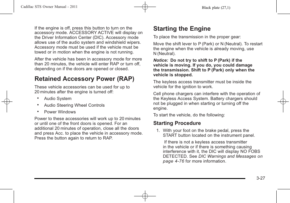 Retained accessory power (rap), Starting the engine | Cadillac 2011 STS User Manual | Page 133 / 528