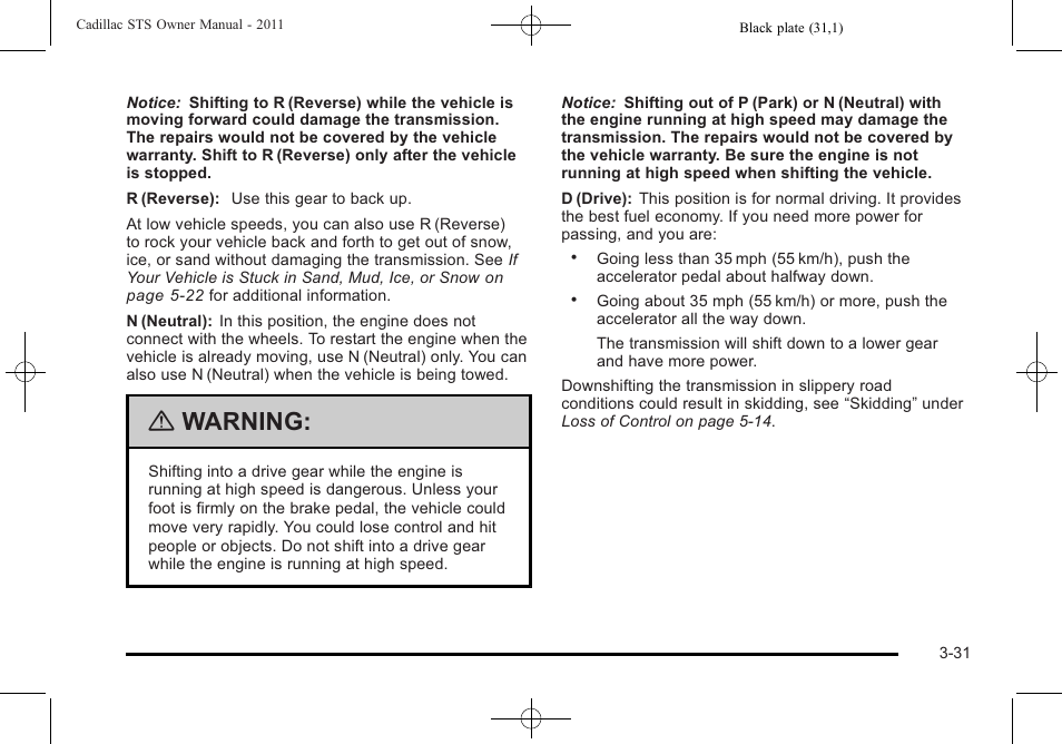 Warning | Cadillac 2011 STS User Manual | Page 137 / 528