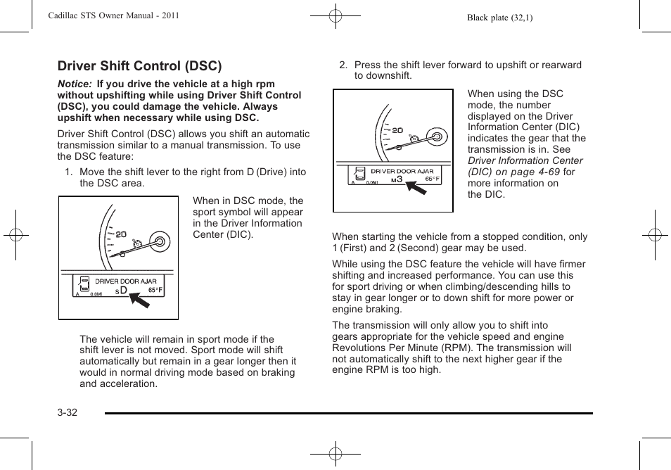 Driver shift control (dsc) | Cadillac 2011 STS User Manual | Page 138 / 528