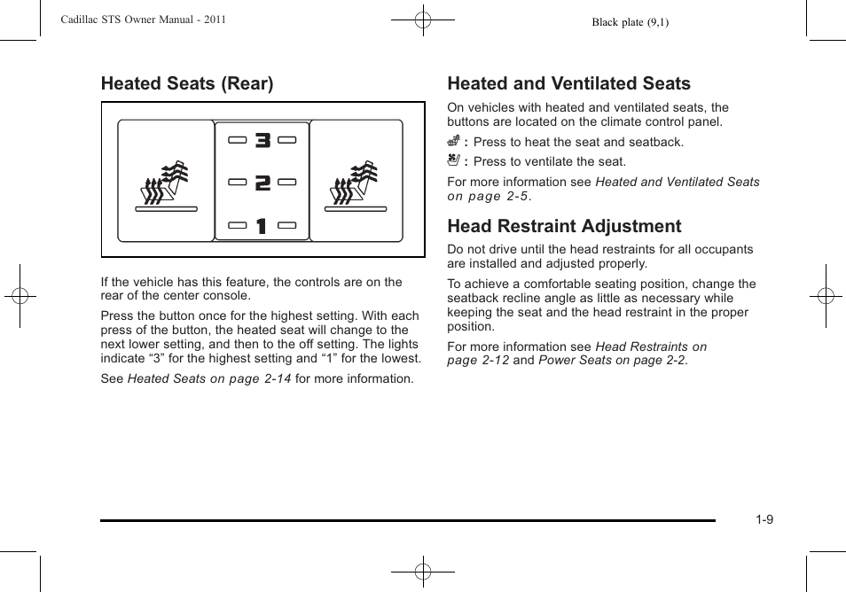 Heated seats (rear), Heated and ventilated seats, Head restraint adjustment | Cadillac 2011 STS User Manual | Page 15 / 528