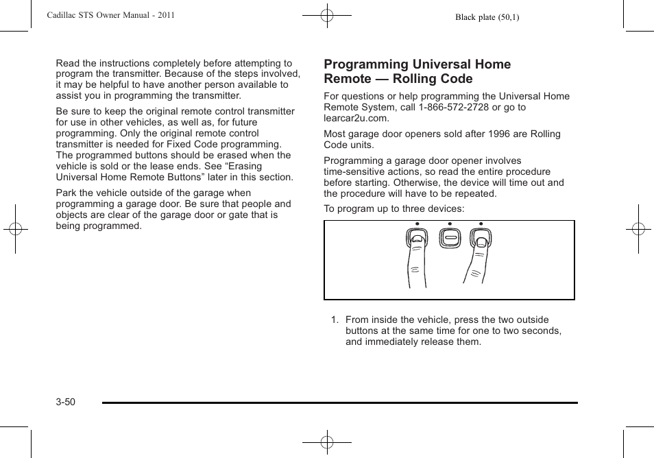 Programming universal home remote — rolling code | Cadillac 2011 STS User Manual | Page 156 / 528