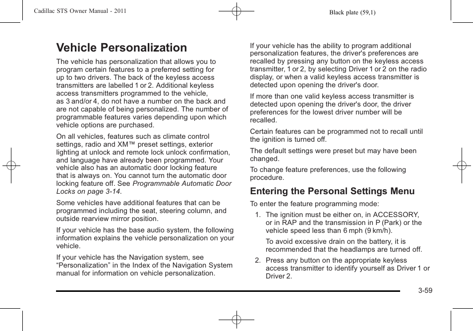 Vehicle personalization, Vehicle personalization -59, Entering the personal settings menu | Cadillac 2011 STS User Manual | Page 165 / 528