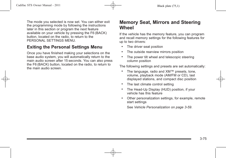 Memory seat, mirrors and steering wheel, Memory seat, mirrors and steering wheel -75, Exiting the personal settings menu | Cadillac 2011 STS User Manual | Page 181 / 528