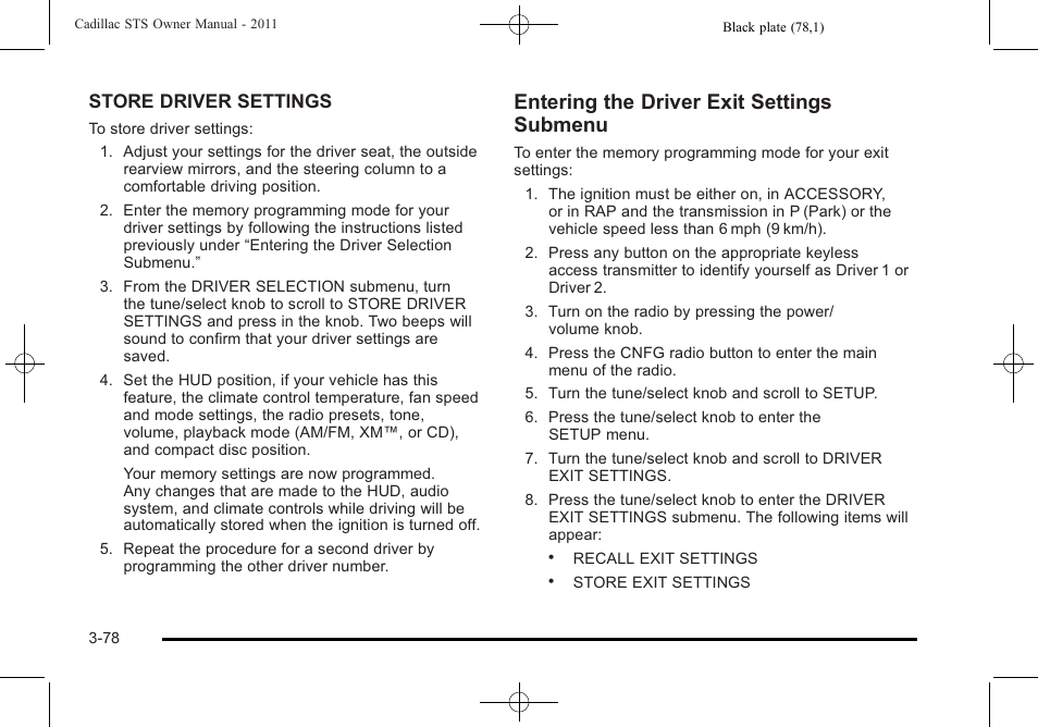 Entering the driver exit settings submenu | Cadillac 2011 STS User Manual | Page 184 / 528
