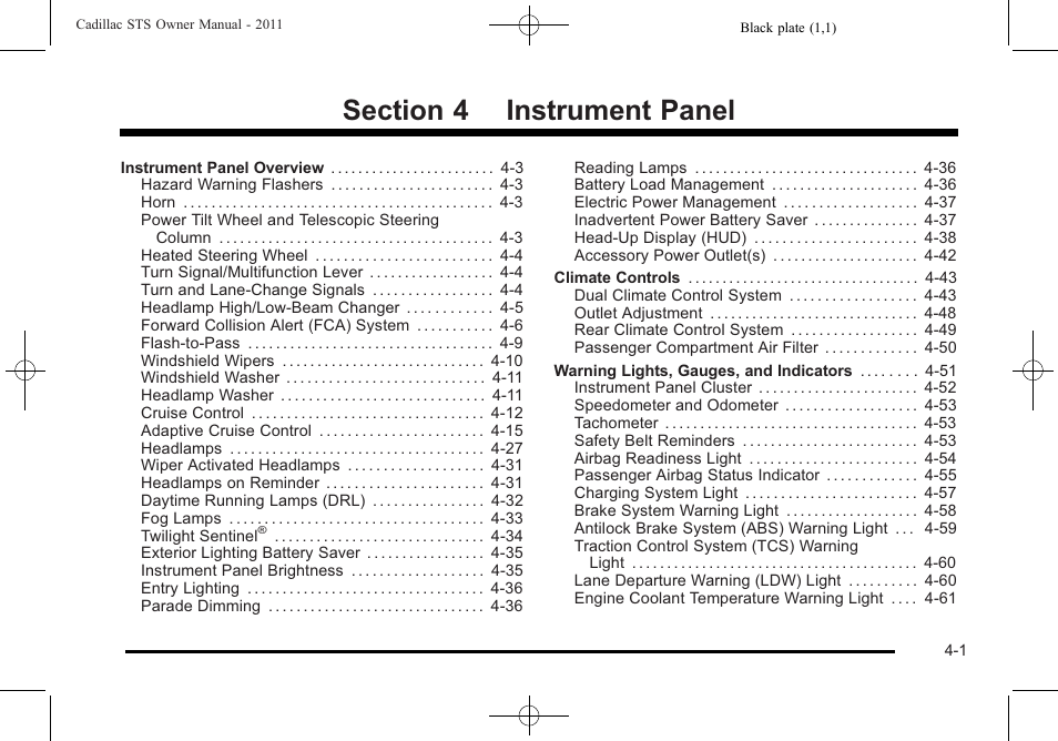 Instrument panel | Cadillac 2011 STS User Manual | Page 187 / 528