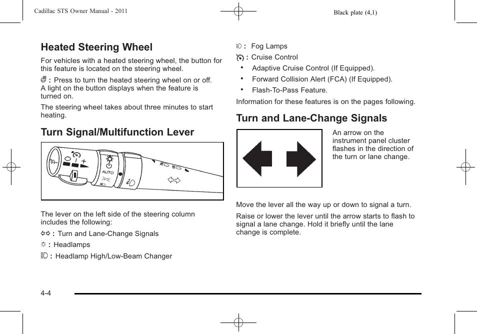 Heated steering wheel, Turn signal/multifunction lever, Turn and lane-change signals | Cadillac 2011 STS User Manual | Page 190 / 528