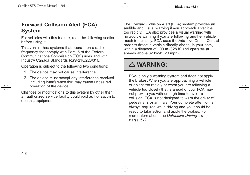 Forward collision alert (fca) system, Forward collision alert (fca) system -6, Warning | Cadillac 2011 STS User Manual | Page 192 / 528