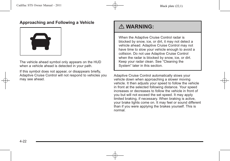 Warning | Cadillac 2011 STS User Manual | Page 208 / 528