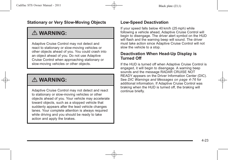 Warning | Cadillac 2011 STS User Manual | Page 209 / 528