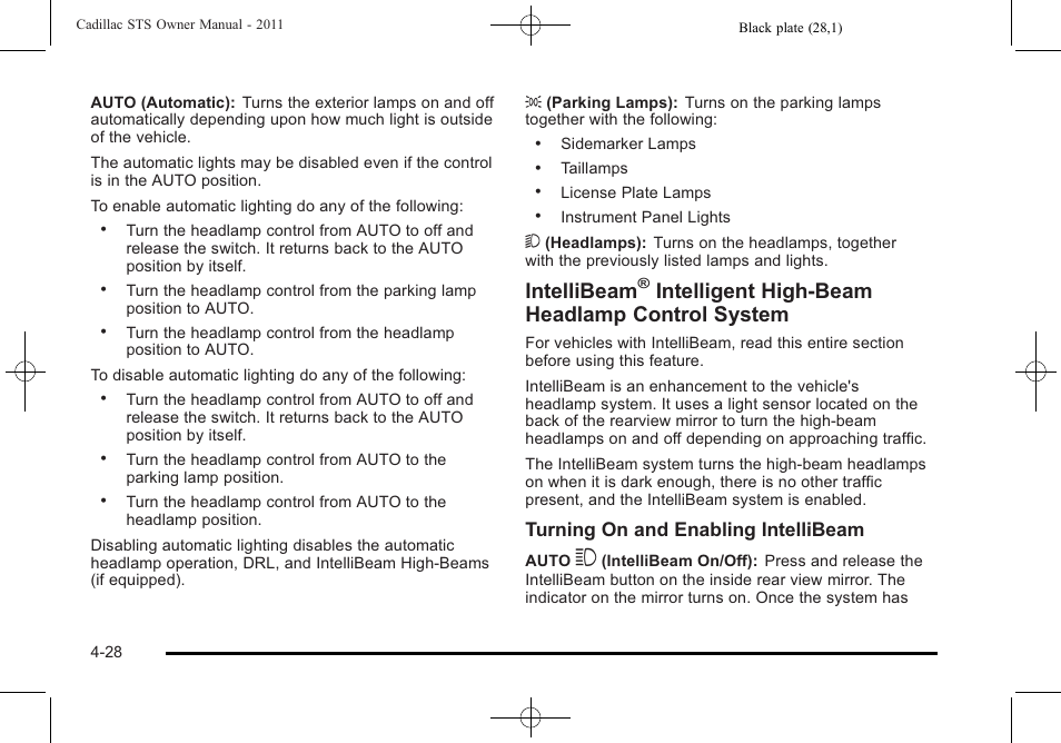 Intellibeam, Intelligent high-beam headlamp control system, Turning on and enabling intellibeam | Cadillac 2011 STS User Manual | Page 214 / 528