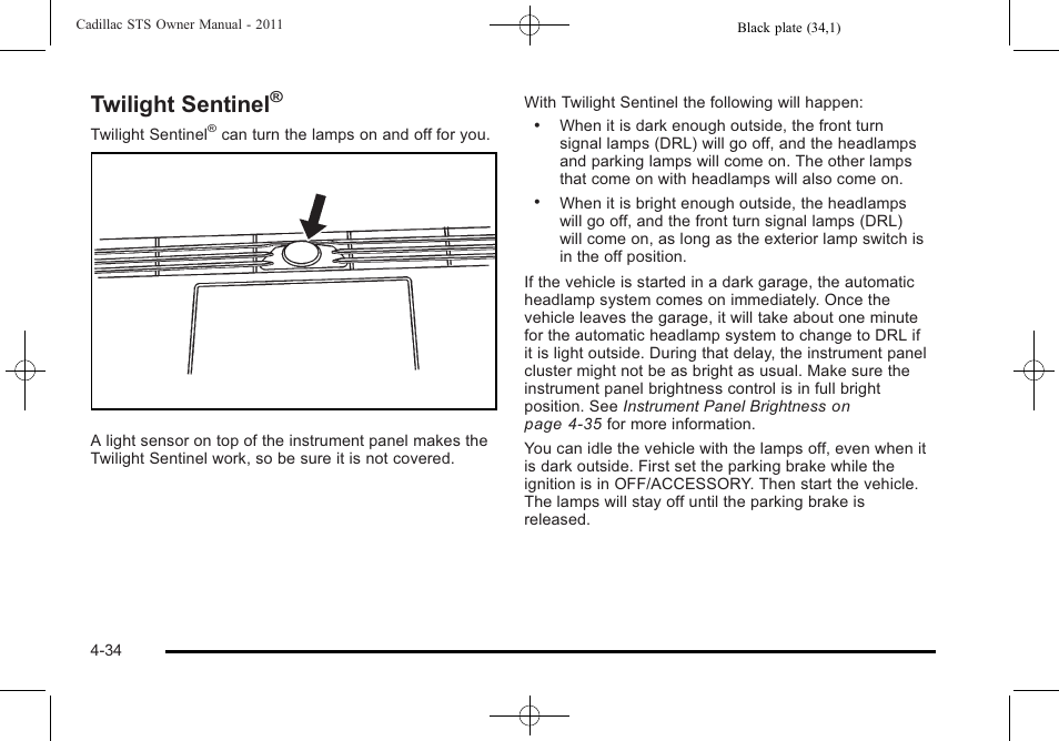 Twilight sentinel | Cadillac 2011 STS User Manual | Page 220 / 528