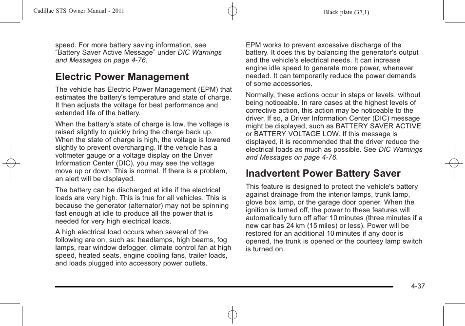 Electric power management, Inadvertent power battery saver | Cadillac 2011 STS User Manual | Page 223 / 528